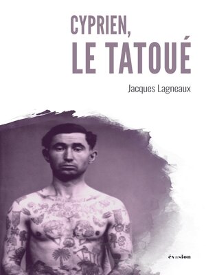 cover image of Cyprien, le tatoué
